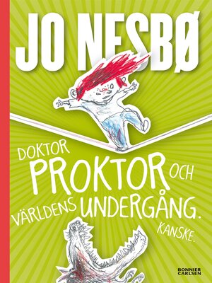 cover image of Doktor Proktor och världens undergång. Kanske.
